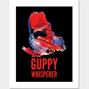 Guppy Whisperer Posters and Art